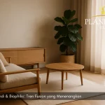 Interior Japandi & Biophilic: Tren Fusion yang Menenangkan